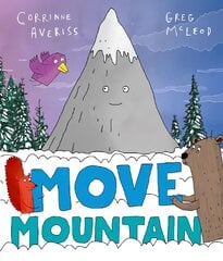 Move Mountain 1 kaina ir informacija | Knygos mažiesiems | pigu.lt