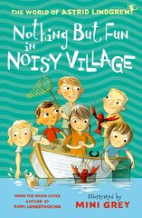 Nothing but Fun in Noisy Village 1 цена и информация | Книги для подростков  | pigu.lt