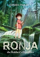 Ronja the Robber's Daughter Illustrated Edition цена и информация | Книги для подростков  | pigu.lt