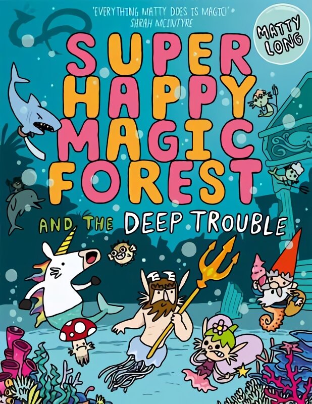 Super Happy Magic Forest and the Deep Trouble 1 цена и информация | Knygos paaugliams ir jaunimui | pigu.lt