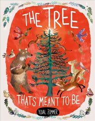 Tree That's Meant to Be цена и информация | Книги для малышей | pigu.lt