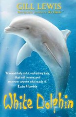 White Dolphin kaina ir informacija | Knygos paaugliams ir jaunimui | pigu.lt
