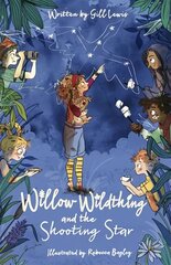 Willow Wildthing and the Shooting Star 1 kaina ir informacija | Knygos paaugliams ir jaunimui | pigu.lt