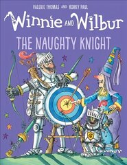 Winnie and Wilbur: The Naughty Knight kaina ir informacija | Knygos mažiesiems | pigu.lt