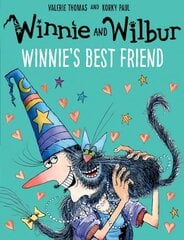 Winnie and Wilbur: Winnie's Best Friend 1 цена и информация | Книги для подростков и молодежи | pigu.lt