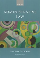 Administrative Law 5th Revised edition kaina ir informacija | Ekonomikos knygos | pigu.lt