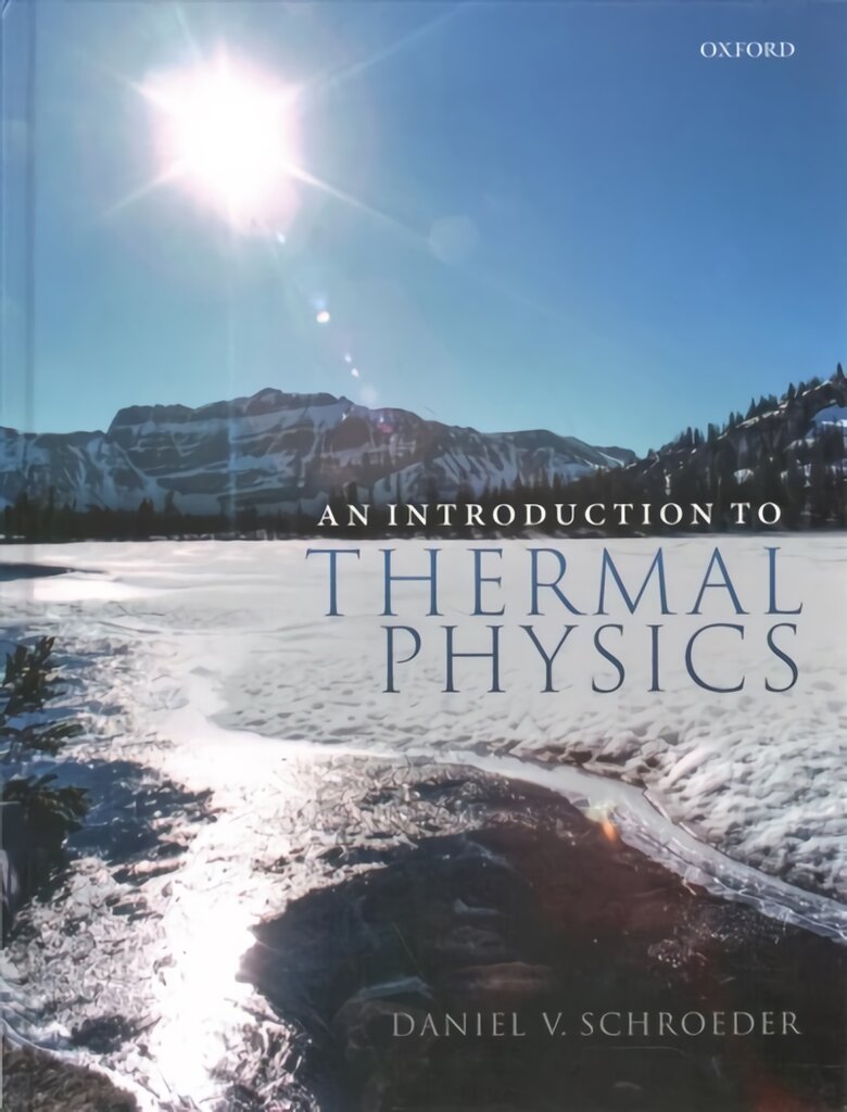 Introduction to Thermal Physics 1 цена и информация | Ekonomikos knygos | pigu.lt