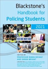 Blackstone's Handbook for Policing Students 2021 15th Revised edition цена и информация | Книги по социальным наукам | pigu.lt