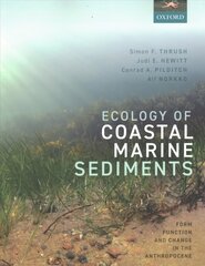 Ecology of Coastal Marine Sediments: Form, Function, and Change in the Anthropocene цена и информация | Книги по экономике | pigu.lt