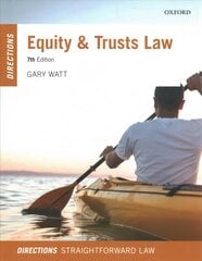 Equity & Trusts Law Directions 7th Revised edition цена и информация | Книги по экономике | pigu.lt