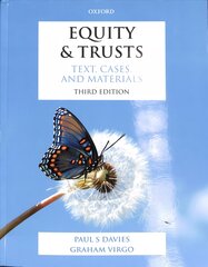 Equity & Trusts: Text, Cases, and Materials 3rd Revised edition цена и информация | Книги по экономике | pigu.lt