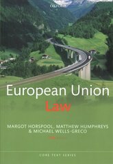 European Union Law 11th Revised edition цена и информация | Книги по социальным наукам | pigu.lt