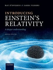 Introducing Einstein's Relativity: A Deeper Understanding 2nd Revised edition kaina ir informacija | Ekonomikos knygos | pigu.lt