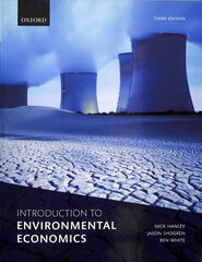 Introduction to Environmental Economics 3rd Revised edition kaina ir informacija | Ekonomikos knygos | pigu.lt