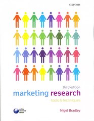 Marketing Research: Tools and Techniques 3rd Revised edition kaina ir informacija | Ekonomikos knygos | pigu.lt
