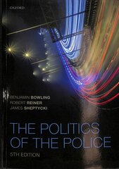 Politics of the Police 5th Revised edition цена и информация | Книги по социальным наукам | pigu.lt