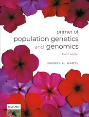 Primer of Population Genetics and Genomics 4th Revised edition kaina ir informacija | Ekonomikos knygos | pigu.lt