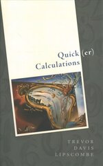 Quicker Calculations: How to add, subtract, multiply, divide, square, and square root more swiftly 1 kaina ir informacija | Ekonomikos knygos | pigu.lt