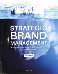 Strategic Brand Management 4th Revised edition цена и информация | Книги по экономике | pigu.lt