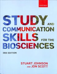 Study and Communication Skills for the Biosciences 3rd Revised edition цена и информация | Книги по экономике | pigu.lt