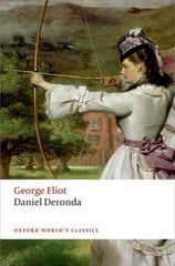 Daniel Deronda 2nd Revised edition kaina ir informacija | Fantastinės, mistinės knygos | pigu.lt