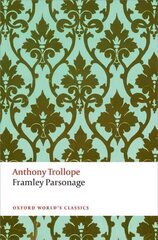 Framley Parsonage: The Chronicles of Barsetshire цена и информация | Fantastinės, mistinės knygos | pigu.lt