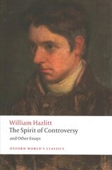 Spirit of Controversy: and Other Essays цена и информация | Поэзия | pigu.lt