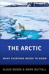 Arctic: What Everyone Needs to Know (R) kaina ir informacija | Socialinių mokslų knygos | pigu.lt