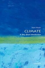 Climate: A Very Short Introduction kaina ir informacija | Socialinių mokslų knygos | pigu.lt