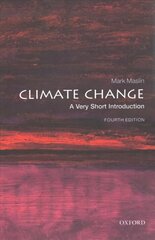Climate Change: A Very Short Introduction 4th Revised edition цена и информация | Книги по социальным наукам | pigu.lt