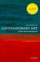 Contemporary Art: A Very Short Introduction 2nd Revised edition цена и информация | Книги об искусстве | pigu.lt