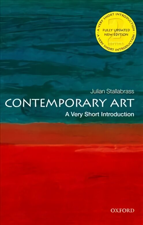 Contemporary Art: A Very Short Introduction 2nd Revised edition цена и информация | Knygos apie meną | pigu.lt
