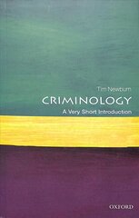 Criminology: A Very Short Introduction kaina ir informacija | Socialinių mokslų knygos | pigu.lt