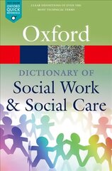 Dictionary of Social Work and Social Care 2nd Revised edition цена и информация | Книги по социальным наукам | pigu.lt