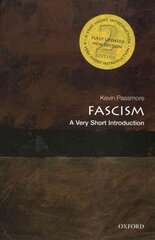 Fascism: A Very Short Introduction: A Very Short Introduction 2nd Revised edition цена и информация | Книги по социальным наукам | pigu.lt