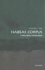 Habeas Corpus: A Very Short Introduction kaina ir informacija | Socialinių mokslų knygos | pigu.lt