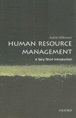 Human Resource Management: A Very Short Introduction kaina ir informacija | Ekonomikos knygos | pigu.lt