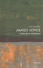 James Joyce: A Very Short Introduction kaina ir informacija | Istorinės knygos | pigu.lt