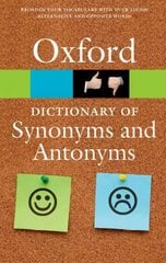 Oxford Dictionary of Synonyms and Antonyms 3rd Revised edition kaina ir informacija | Užsienio kalbos mokomoji medžiaga | pigu.lt