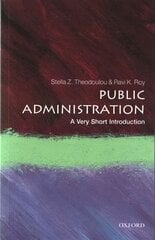 Public Administration: A Very Short Introduction цена и информация | Книги по социальным наукам | pigu.lt