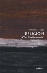Religion: A Very Short Introduction цена и информация | Духовная литература | pigu.lt