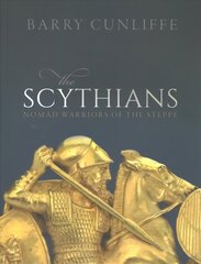 Scythians: Nomad Warriors of the Steppe kaina ir informacija | Istorinės knygos | pigu.lt