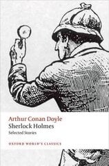 Sherlock Holmes. Selected Stories 2nd Revised edition kaina ir informacija | Fantastinės, mistinės knygos | pigu.lt