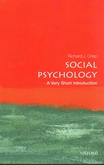 Social Psychology: A Very Short Introduction kaina ir informacija | Socialinių mokslų knygos | pigu.lt