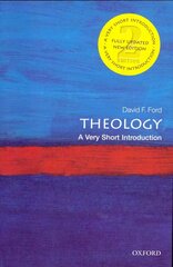 Theology: A Very Short Introduction 2nd Revised edition kaina ir informacija | Dvasinės knygos | pigu.lt