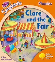 Oxford Reading Tree Songbirds Phonics: Level 6: Clare and the Fair, Level 6, Oxford Reading Tree Songbirds Phonics: Level 6: Clare and the Fair Local Teacher's Material цена и информация | Книги для подростков и молодежи | pigu.lt