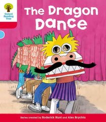 Oxford Reading Tree: Level 4: More Stories B: The Dragon Dance, Level 4 kaina ir informacija | Knygos paaugliams ir jaunimui | pigu.lt