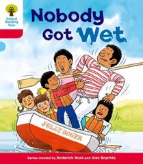 Oxford Reading Tree: Level 4: More Stories A: Nobody Got Wet, Level 4 kaina ir informacija | Knygos paaugliams ir jaunimui | pigu.lt