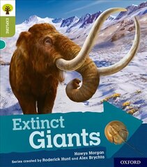 Oxford Reading Tree Explore with Biff, Chip and Kipper: Oxford Level 7: Extinct Giants kaina ir informacija | Knygos paaugliams ir jaunimui | pigu.lt