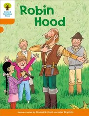 Oxford Reading Tree: Level 6: Stories: Robin Hood, Level 6, Local Teacher's Material kaina ir informacija | Knygos paaugliams ir jaunimui | pigu.lt